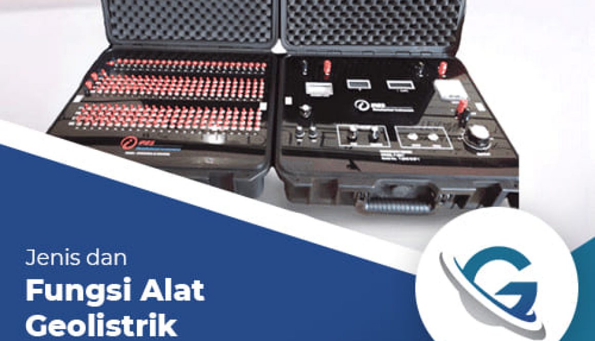 Jenis-dan-Fungsi-Alat-Geolistrik